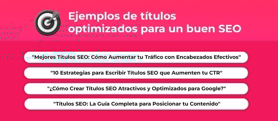 Ejemplos de títulos optimizados para un buen SEO